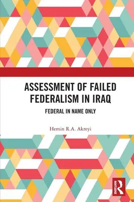Immagine prodotto di Assessment of Failed Federalism in Iraq