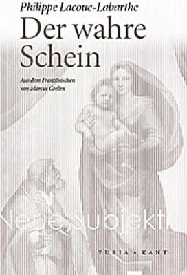 Produktbild von Lacoue-Labarthe, P: Der wahre Schein