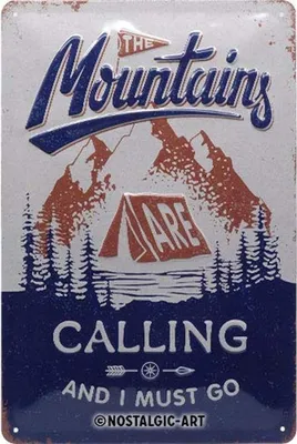 Produktbild von Nostalgic-Art - Blechschild 20 x 30cm - Outdoor & Activities - The Mountains Are Calling