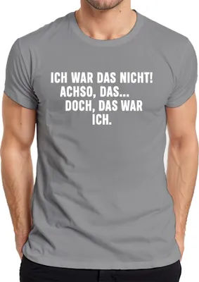 Produktbild von Ich war das nicht Achso doch das war ich lustig sarkastisch humor Herren T-Shirt, Grau, XXL