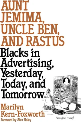 Produktbild von Aunt Jemima, Uncle Ben, and Rastus