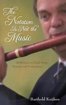 Produktbild von Notation Is Not the Music