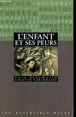 Image de L'enfant et ses peurs