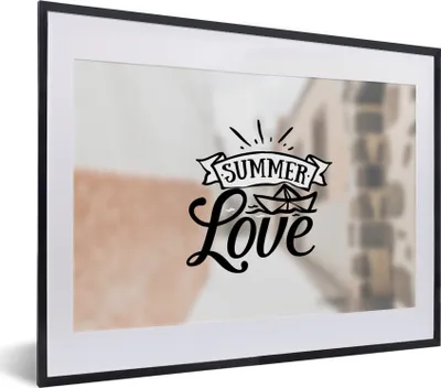 Produktbild von MuchoWow® Gerahmtes Poster Sommer - Liebe - Zitat 40x30 cm - Poster mit Schwarzem Bilderrahmen Wandposter Rahmen Foto Bilder - Bilderrahmen - Poster im Rahmen