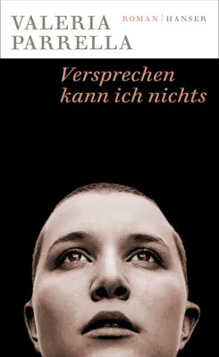 Produktbild von Parrella, V: Versprechen kann ich nichts