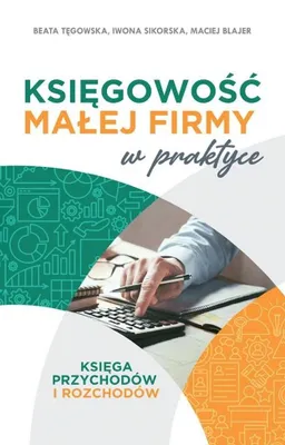 Produktbild von Ksiegowosc malej firmy w praktyce