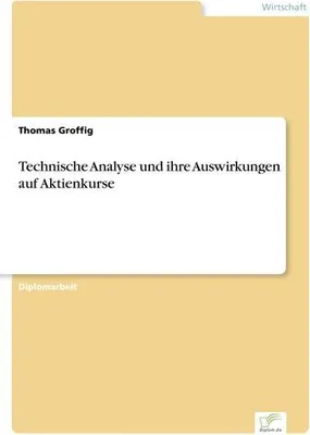 Image de Technische Analyse und ihre Auswirkungen auf Aktienkurse