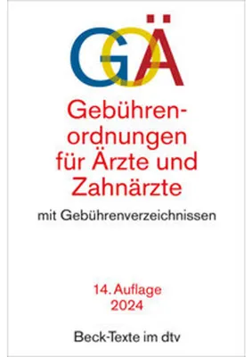 Obrázek produktu pro Gebührenordnungen für Ärzte und Zahnärzte. GOÄ