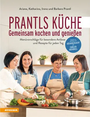 Image de Prantls Küche: Gemeinsam kochen und genießen