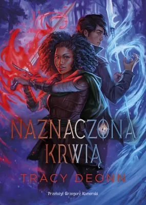 Productafbeelding van Naznaczona krwią. Tom 2. Zrodzeni z legendy