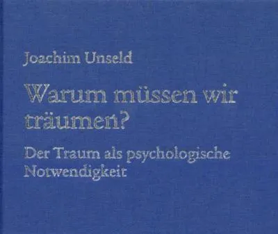 Produktbild von Warum müssen wir träumen