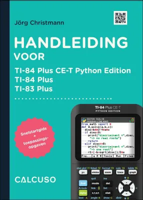 Produktbild von CALCUSO Fachbuch für den TI-84 Plus CE-T Python Edition - 148 Seiten in 17x24cm - Schnelleinstieg mit Anwendungsbeispielen und Aufgaben