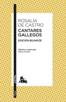 Obrázok produktu pre Cantares gallegos: Bilinguálne vydanie (Klasika)