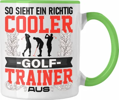 Produktbild von Trendation - Golf Trainer Tasse Geschenk Lustig Spruch So Sieht Ein Richtig Cooler Golf Trainer Coach Aus (Grün)
