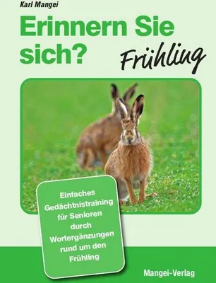 Zdjęcie produktu dla Erinnern Sie sich? Frühling: Einfaches Gedächtnistraining durch Wortergänzungen (Erinnern Sie sich?: Einfaches Gedächtnistraining durch Wortergänzungen)