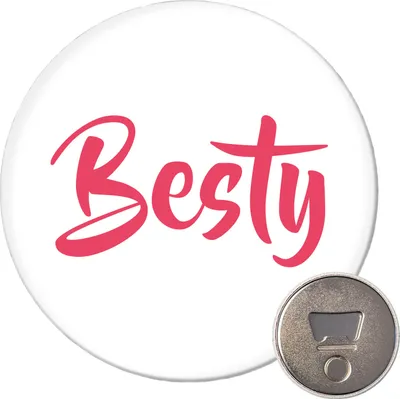 Produktbild von Huuraa Magnet Besty Bestie 59mm Kühlschrankmagnet rund Flaschenöffner Geschenkidee