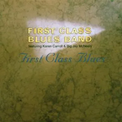 Produktbild von First Class Bluesband(Caroll/M-First Class Bluesba