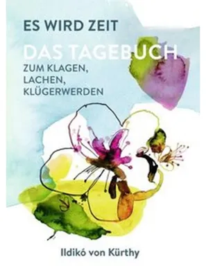 Obrázok produktu pre Es wird Zeit - Das Tagebuch zum Klagen, Lachen, Klügerwerden