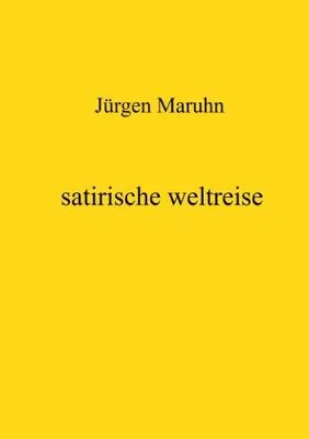 Produktbild von satirische weltreise