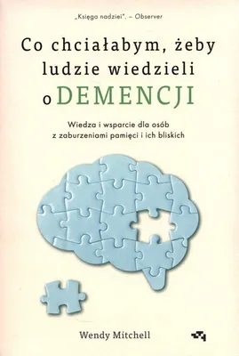Immagine prodotto di Co chciałabym,żeby ludzie wiedzieli o demencji (Buch auf Polnisch)