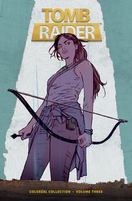 Produktbild von Tomb Raider Colossal Collection, Band 3
