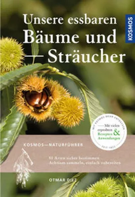 Obrázok produktu pre Unsere essbaren Bäume und Sträucher