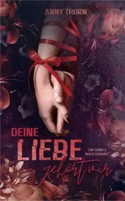 Image de Deine Liebe gehört mir (Band2)