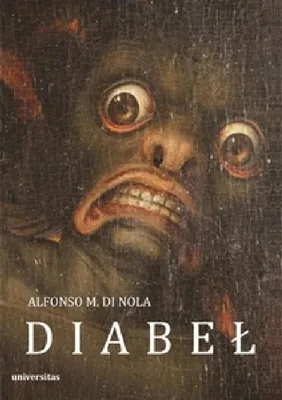 Image de Diabel O formach historii i kolejach losu szatana...