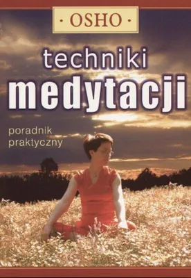 Zdjęcie produktu dla Osho: Techniki medytacji