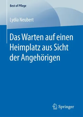 Image de Das Warten auf einen Heimplatz aus Sicht der Angehörigen