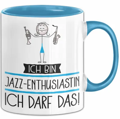 Produktbild von Geschenk für Jazz-Enthusiastin Tasse Lustige Geschenkidee Geburtstag Ich Bin Jazz-Enthusiastin Ich Darf Das (Blau)