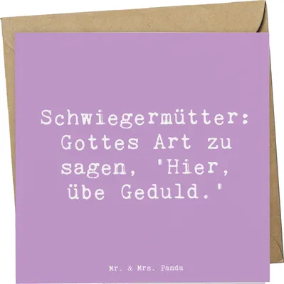 Produktbild von Mr. & Mrs. Panda Grußkarte Spruch Schwiegermutter Geduld - Lavendeltraum - Geschenk, Beziehung, Klappkarte, anlasskarte, besonderes, Freude, familiäre Beziehungen