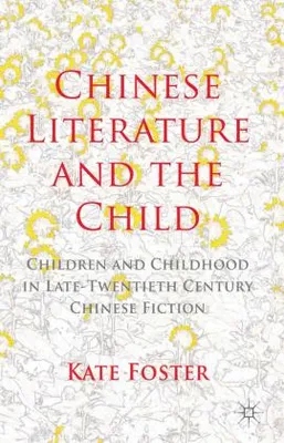 Obrázok produktu pre Chinese Literature and the Child