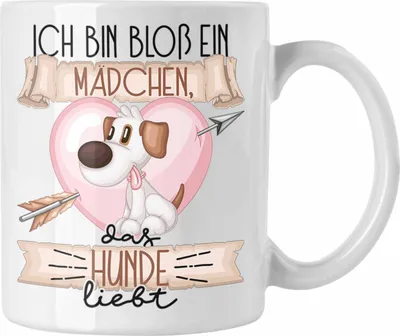 Produktbild von Trendation - Hunde Tasse Geschenk Frauen Ich Bin Bloß Ein Mädchen Das Hunde Liebt Frauchen Tochter Hundeliebhaberin Geschenk Spruch Geburtstag (Weiß)