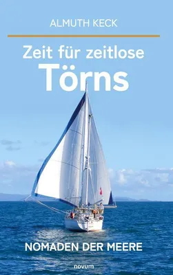 Immagine prodotto di Zeit für zeitlose Törns