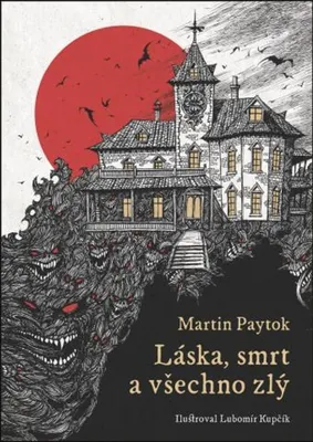 Immagine prodotto di Láska, smrt a všechno zlý | Martin Paytok