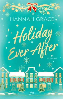 Produktbild von Bastei Lübbe AG Grace, Holiday Ever After Sonstige