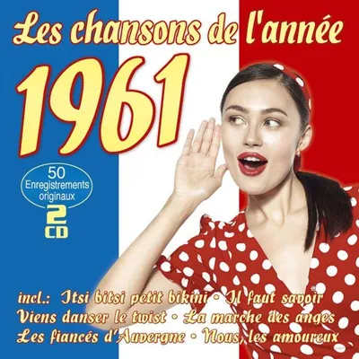 Image de Les chansons de l'ann'e 1961