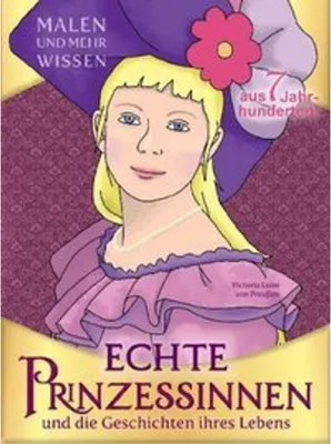 Immagine prodotto di Echte Prinzessinnen und die Geschichten ihres Lebens