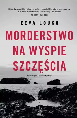 Produktbild von Morderstwo na Wyspie Szczęścia Eeva Louko powieść kryminalna