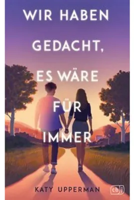 Obrázok produktu pre Wir haben gedacht, es wäre für immer