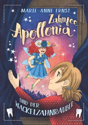 Obrázok produktu pre Zahnfee Apollonia und der Wackelzahnräuber