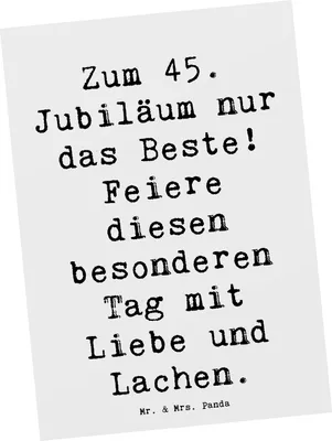 Produktbild von Mr. & Mrs. Panda Postkarte Spruch 45. Geburtstag Feiern - Weiß - Geschenk, Postkarten, Grußkarte, Ansichtskarten, Feier, Jubiläum, Alter, bildkarte, besonderer Tag