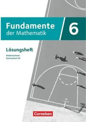 Obrázok produktu pre Fundamente der Mathematik 6. Schuljahr - Niedersachsen ab 2024 - Lösungen zum Schulbuch