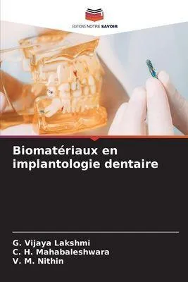 Produktbild von Biomatériaux en implantologie dentaire