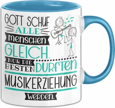 Produktbild von Musikerziehung Geschenk Becher Tasse Gott Schuf Alle Menschen Gleich Nur Die Besten Durfeten Musikerziehung Werden Geschenkidee Lustig (Blau)