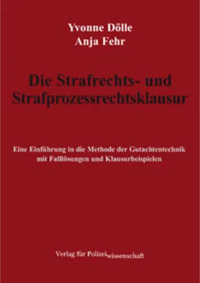 Produktbild von Die Strafrechts- und Strafprozessrechtsklausur