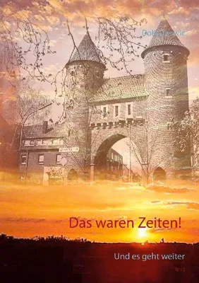 Produktbild von Das waren Zeiten! - Band 2