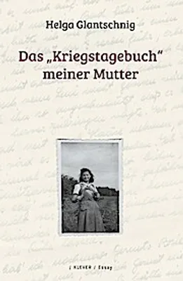 Produktbild von Das ""Kriegstagebuch"" meiner Mutter