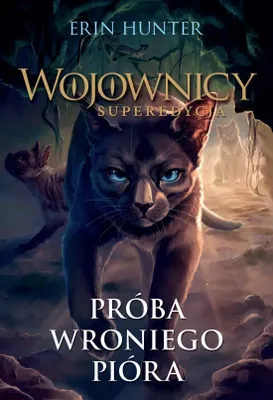 Immagine prodotto di Wojownicy. Próba Wroniego Pióra